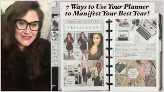 7 Ways to Use Your Planner to Manifest Your Best Year