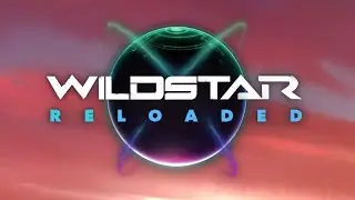 WildStar: Reloaded Features Trailer