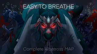 Easy to Breathe | Complete Albatross Map