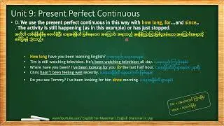 English Grammar In Use: Unit 9 Present Perfect Continuous