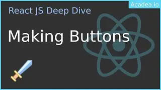 Ep34 - Creating Buttons in React