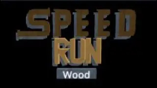 My best time: 0:47:94 in Speed Run ( 1.05 ( Wood )| KoGaMa