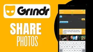 How To Share Photos On Grindr