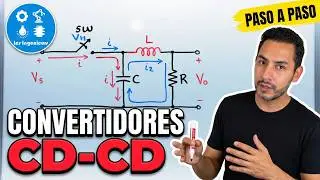 ✅CONVERTIDORES CD-CD Introducción| MUY FÁCIL de ENTENDER | Curso ELECTRÓNICA de POTENCIA