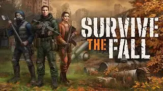 Survive the Fall – New Survival, Stealth & Base Management RPG