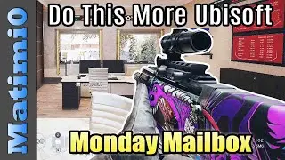Do This More Ubisoft - Monday Mailbox - Rainbow Six Siege