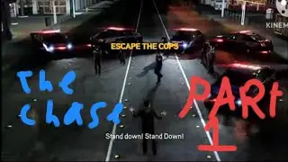 The Chase (Part 1)
