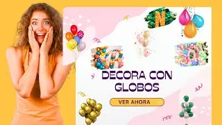 TRANSFORMA tus eventos en obras de arte fascinantes con la decoración de globos