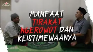 Tirakat Ngerowot ✔️
