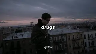 EDEN - Drugs (Lyrics)