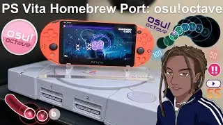 PlayStation Vita: osu!octave (osu! Homebrew Port) Installation Guide & Review! | Nagato Revenge