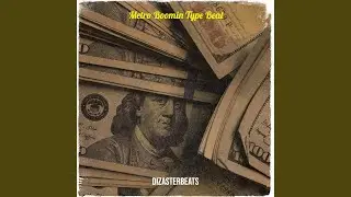 Metro Boomin Type Beat