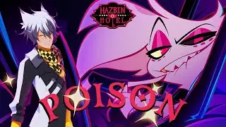 【DEX】Poison - Hazbin Hotel [Vocaloid⁴ Cover + Vsqx]