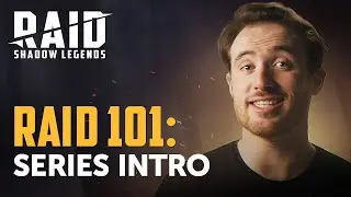 Raid: Shadow Legends | Raid 101 | Series Intro: Let's Get Started