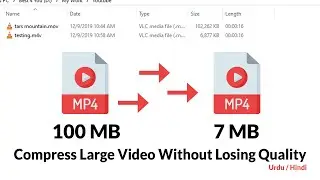 Compress Large Video Without Losing Quality - Urdu / Hindi