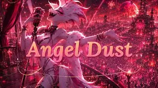ANGEL DUST - EPIC REMIX | Hazbin Hotel Music Video (4K)