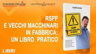 RSPP e vecchi macchinari in fabbrica: un libro  pratico