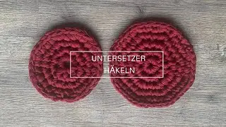Untersetzer häkeln - schnell und einfach gemacht