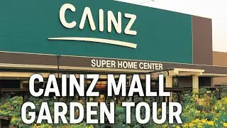 Cainz Garden 🌿🌸 in Japan!