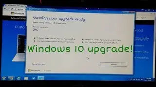 Upgrading to Windows 10 while I still can!