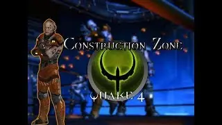 Quake 4 Level 14 Construction Zone