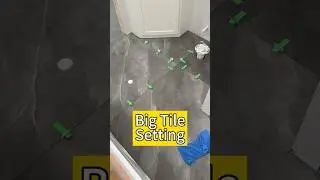 Big Tile Setting: Bathroom Remodel