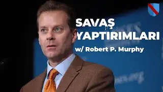 Savaş Yaptırımları I Jeff Deist & Robert P. Murphy