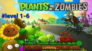 Plant's vs Zombies (Растения против зомби)Прохождение игры на андроид level 1-6