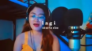Ayradel - Lagi (Skusta Clee)