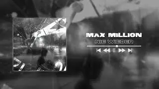 Max Million - Nie Wieder