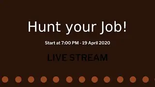 Hunt your job