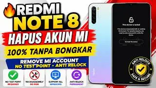 Redmi Note 8 Mi Cloud Unlock Without Test Point | Remove/Bypass Mi Account 100% Safe No Relock