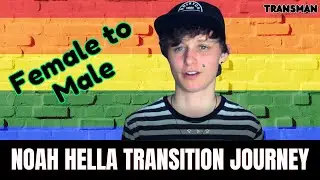 female to male | transgender male | ftm transition journey | Noah Hella | #transman