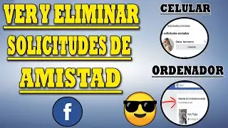 Como ver y eliminar solicitudes de amistad enviadas en Facebook 2024 ✅