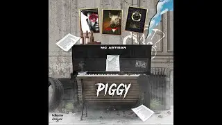 Mc Artisan - Piggy