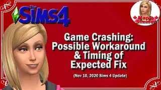 The Sims 4: Game Crashing: Possible Workaround & Timing of Expected Fix