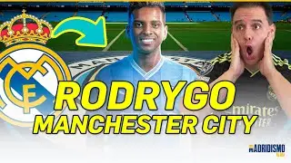 💥✅ RODRYGO y el MANCHESTER CITY - ÚLTIMA HORA del REAL MADRID!