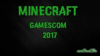 Gamescom 2017 unsere Erlebnisse! -Minecraft-