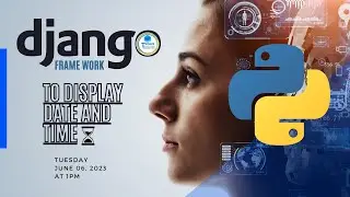 How to Display Time and Date using Django Frame Work | Python Programming | Python for beginners