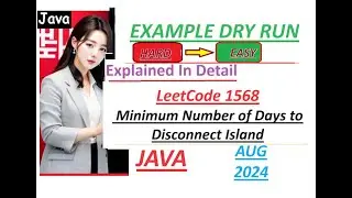 Minimum Number of Days to Disconnect Island | Leetcode 1568 | Hard | Java Code | Developer Coder