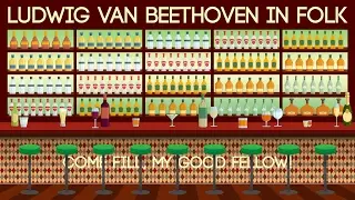 Paul Baldhill - Come Fill, My Good Fellow (Ludwig Van Beethoven)