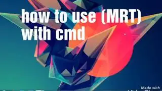 How to use (MRT) with CMD