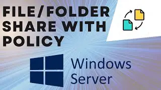 How to share folder to network through Group Policy in Windows Server | VirtualTechBytes