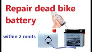 how to repair dead bike battery with in 2 mints