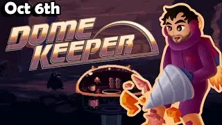 Let's Unlock the Artillery Dome (Dome Keeper)