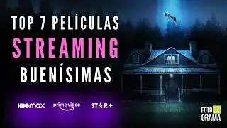 ¿No sabes qué ver? TOP 7 Películas en HBO MAX, PRIME VIDEO y STAR PLUS en 2023 | Fotograma 24