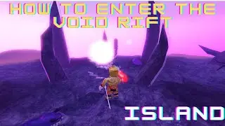 How to get INTO THE VOID RIFT - Islands - Roblox