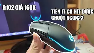 Thử mua G102 2nd giá 160k trên Shopee!! Tiền ít có hít được chuột ngon???