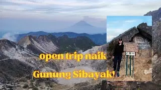 Open trip Gunung Sibayak..