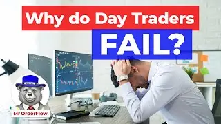 Why Do Day Traders Constantly Fail? What Can You Do About It?